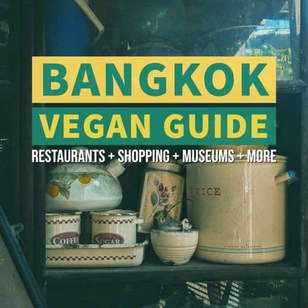 Messy Vegan Cook   Bangkok Vegan Guide Thumbnail 600x600 